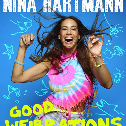 Nina Hartmann – Good Weibrations
