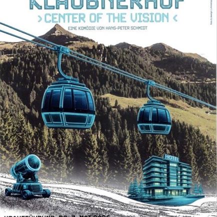 Volksbühne Westendorf - Klaubnerhof 'center of the vision'